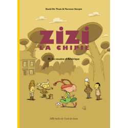 Zizi la chipie - Tome 1 -...