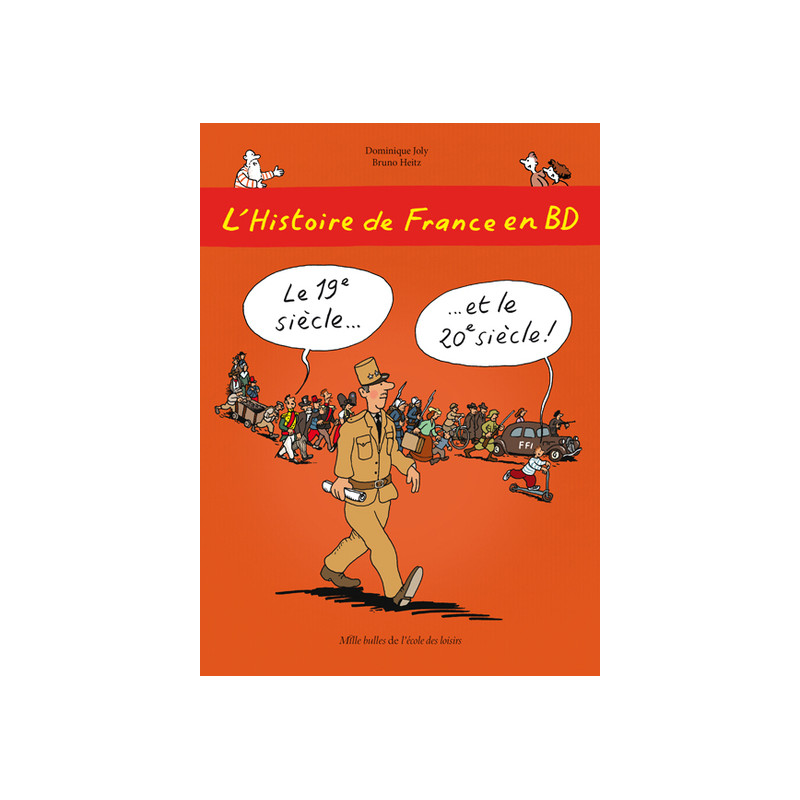 L'Histoire de France en BD - Tome 6 - Le 19e siècle ? et le 20e siècle !