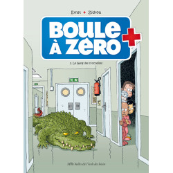 Boule à zéro - Tome 2 - Le...