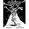 Le Carnaval des cadavres - Édition NB