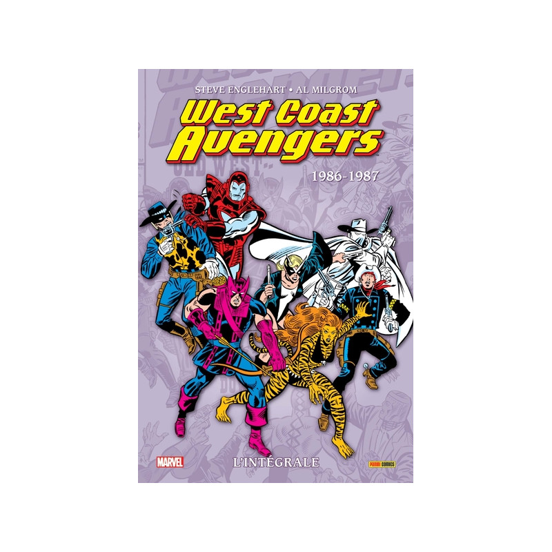 West Coast Avengers: L'intégrale 1986-1987 (T03)