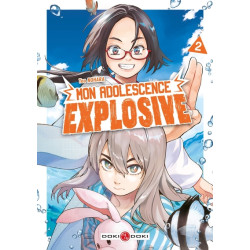 Mon adolescence explosive -...