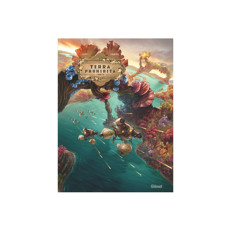Terra prohibita - Tome 03