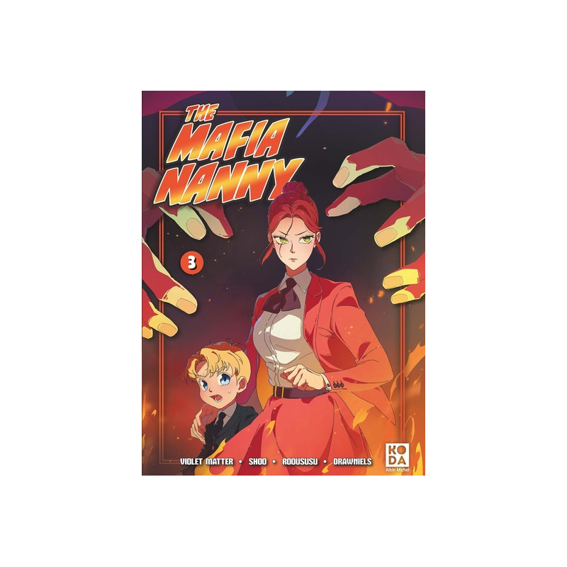 The Mafia Nanny - tome 3