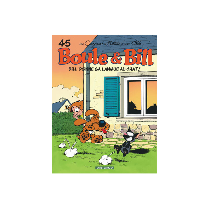 Boule & Bill - Tome 45 - Bill donne sa langue au chat