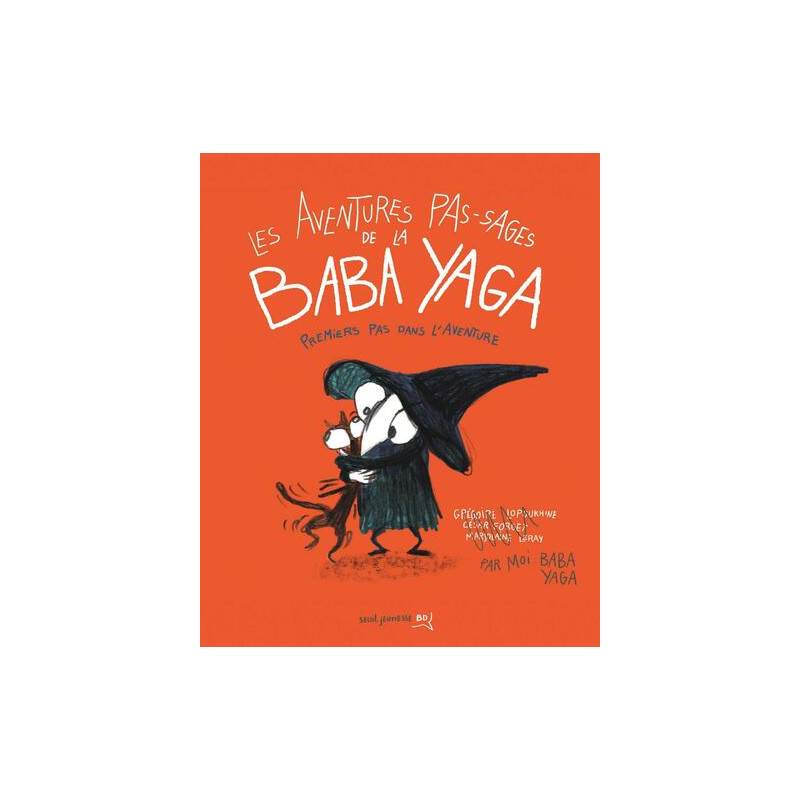 Les Aventures pas-sages de la Baba Yaga