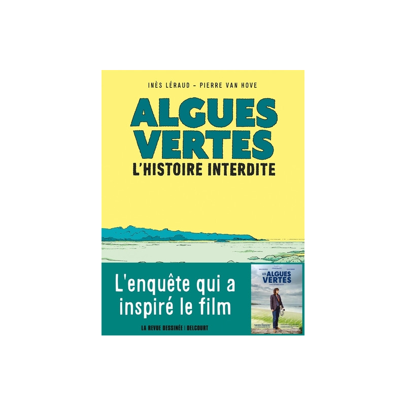 Algues vertes - L'Histoire interdite