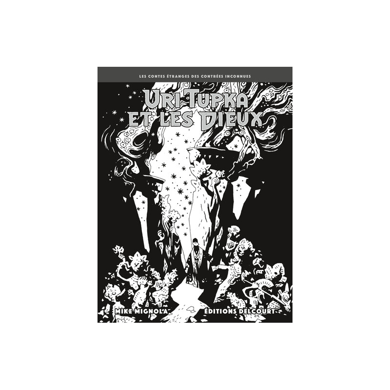 Uri Tupka et les dieux - Édition NB