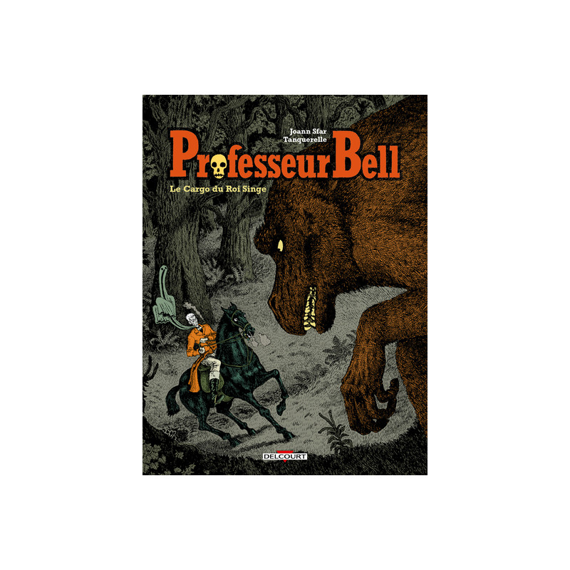 Professeur Bell T03 - Le Cargo du roi singe