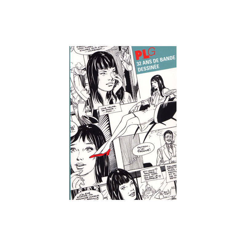 PLG 32 Ans de Bande dessinées
