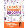 La Drôle d'histoire du corps