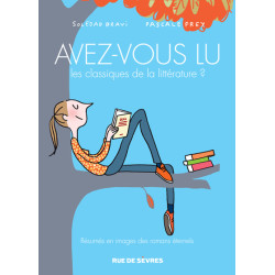 Avez-vous lu les classiques...