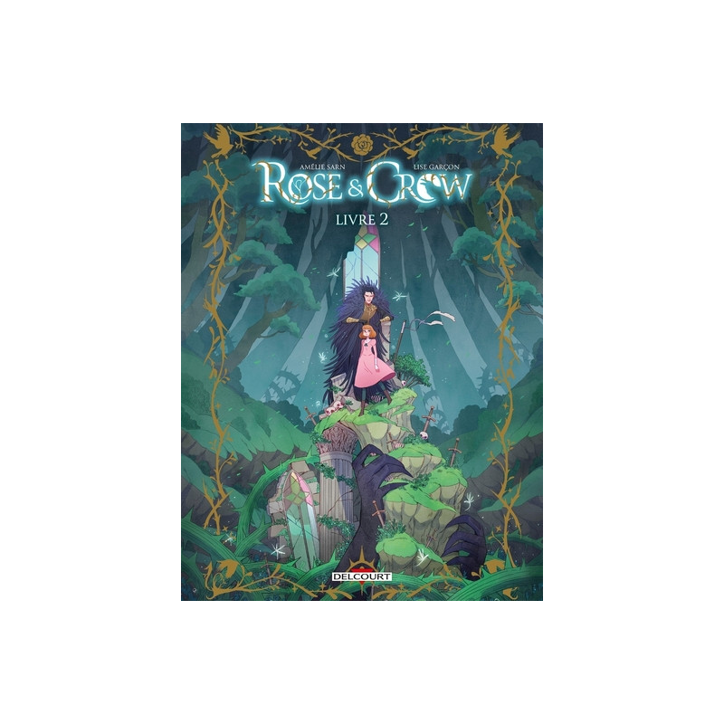 Rose and Crow T02