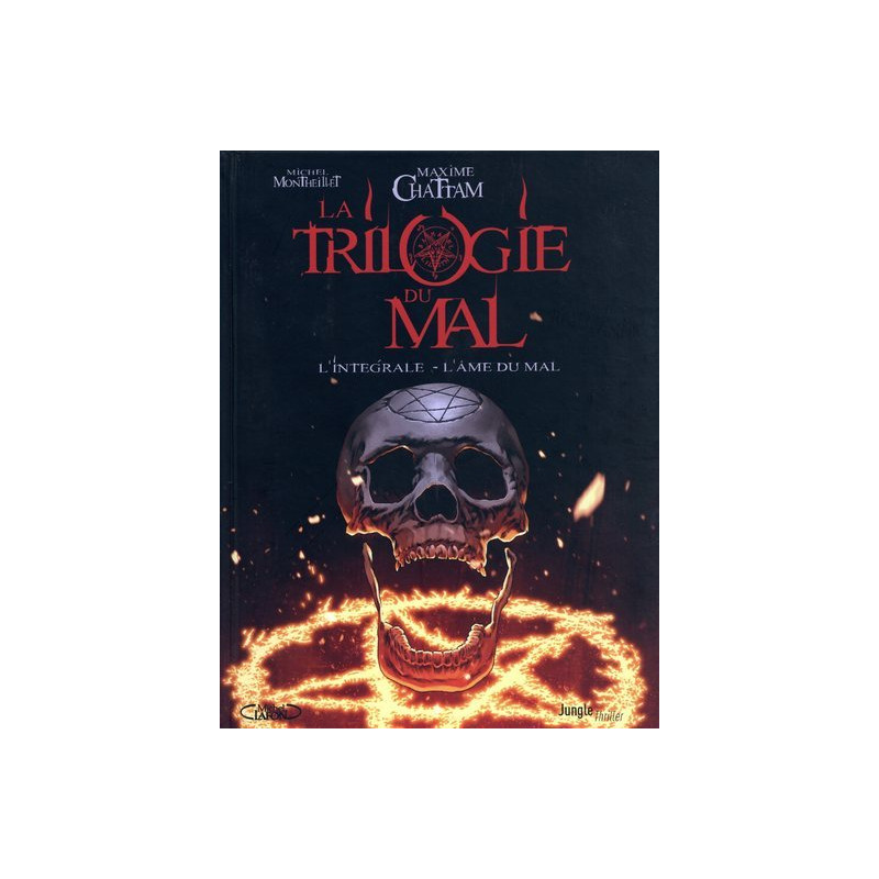La trilogie du mal - L'intégrale - L'âme du mal