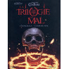 La trilogie du mal - L'intégrale - L'âme du mal
