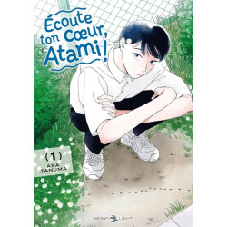 Écoute ton coeur, Atami ! T01