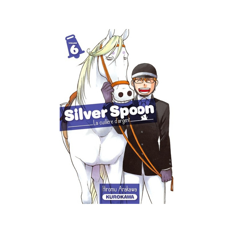 Silver Spoon - tome 6