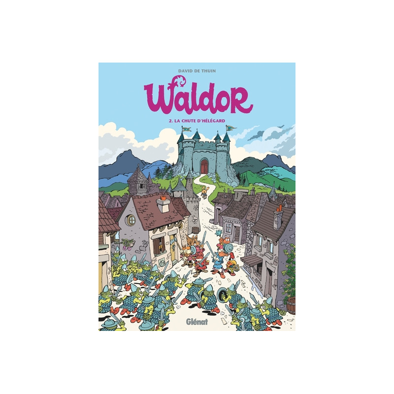 Waldor - Tome 02