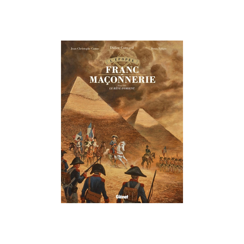 L'Épopée de la franc-maçonnerie - Tome 08