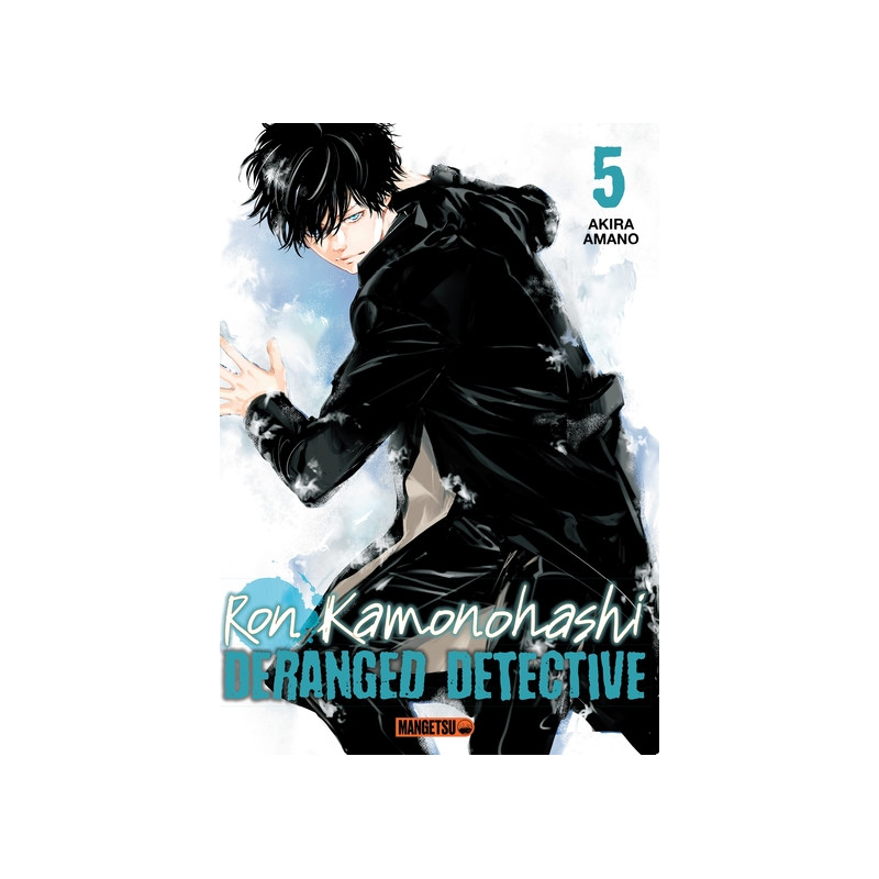 Ron Kamonohashi: Deranged Detective T05