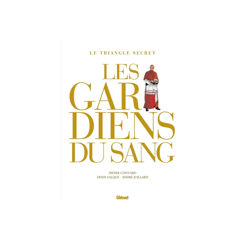 Les Gardiens du Sang - Intégrale 2021