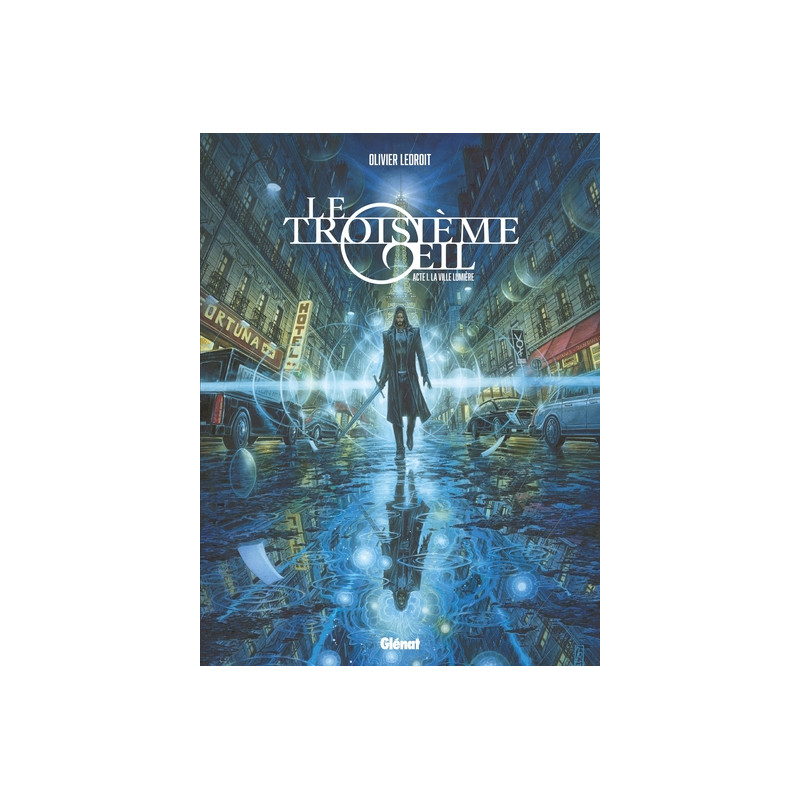 Le Troisième OEil - Tome 01