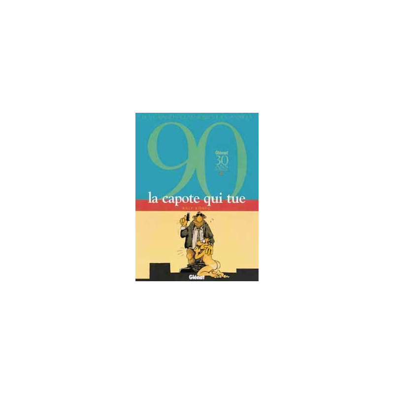 La Capote qui tue - Intégrale