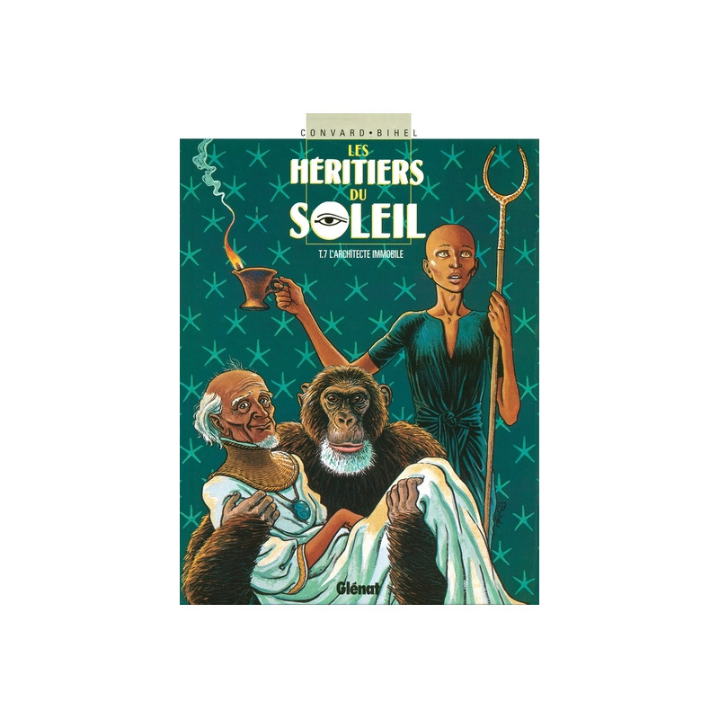 Les Héritiers du soleil - Tome 07