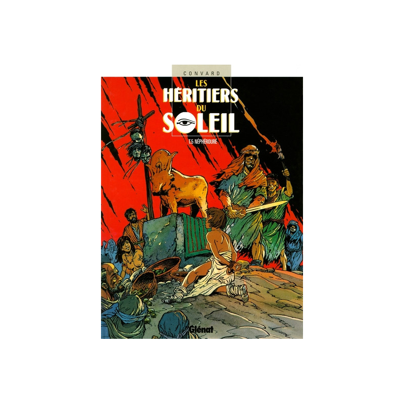 Les Héritiers du soleil - Tome 05