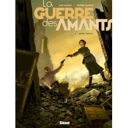 La Guerre des Amants - Tome 03