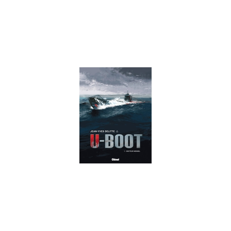 U-Boot - Tome 01 NE