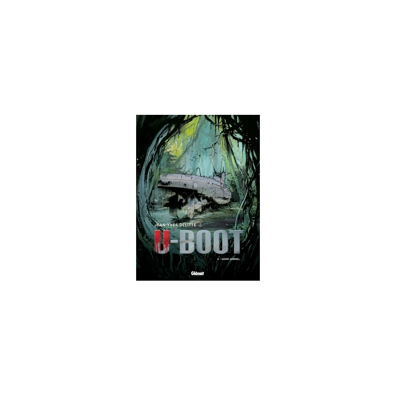 U-Boot - Tome 02 NE