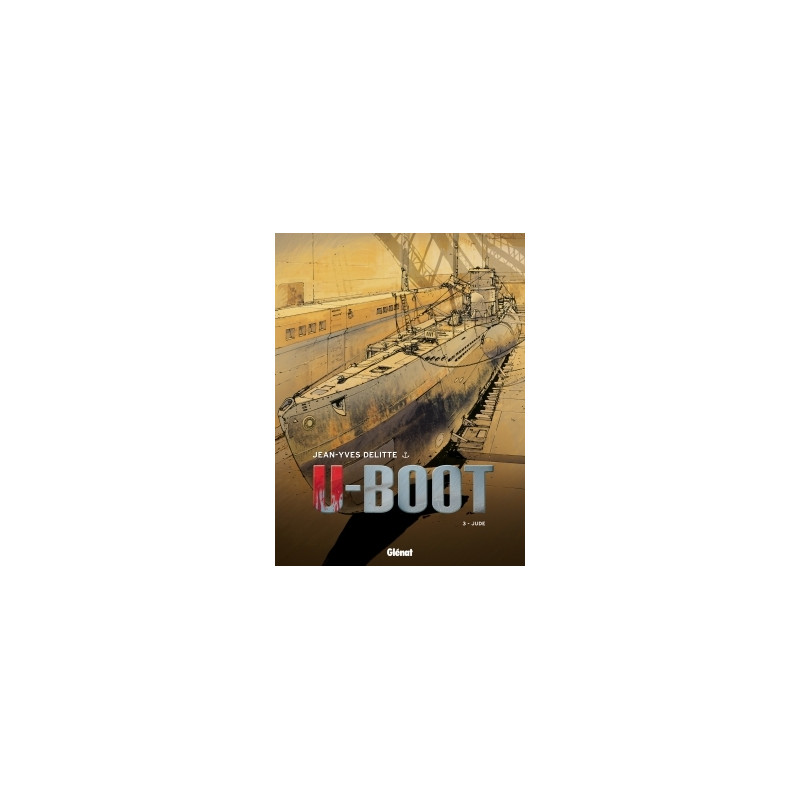 U-Boot - Tome 03 NE