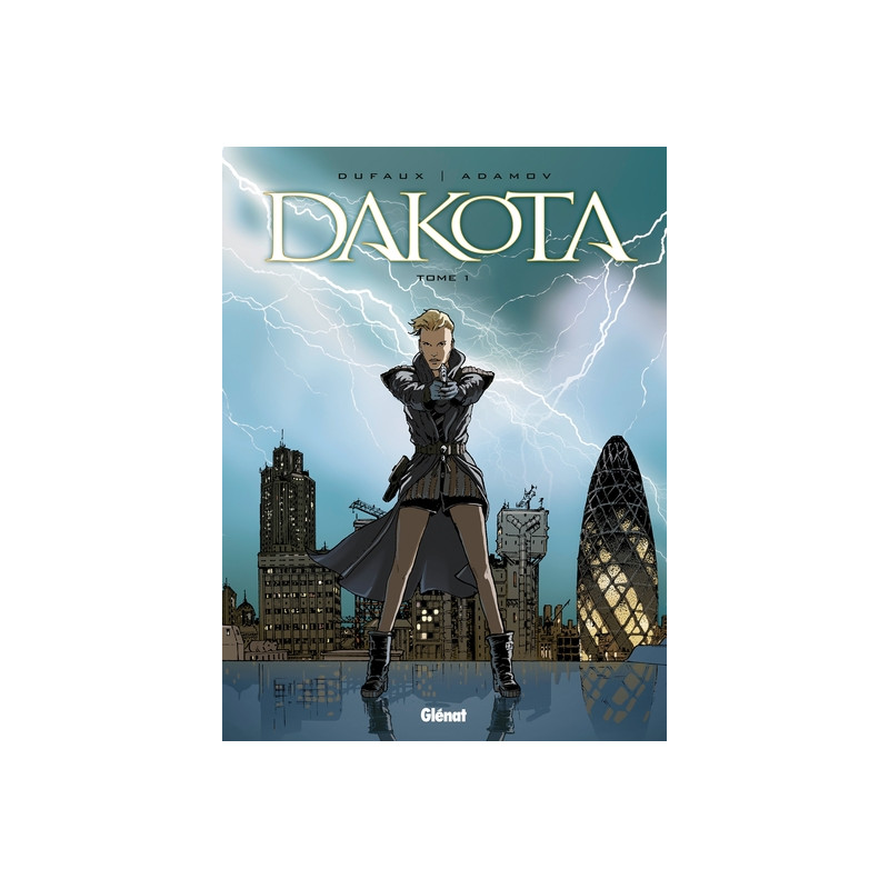 Dakota - Tome 01