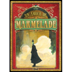 Un Amour de Marmelade