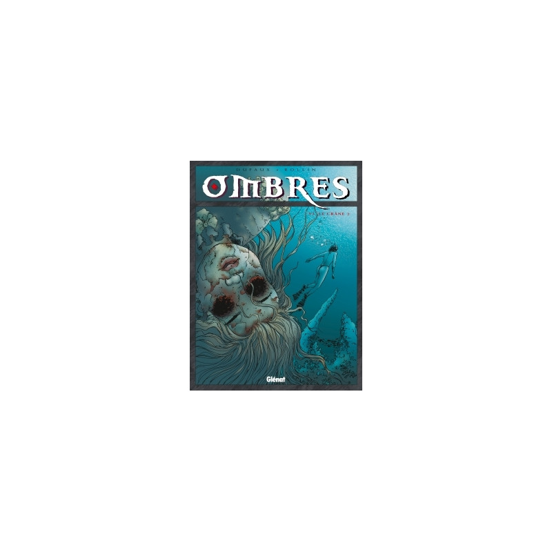 Ombres - Tome 06