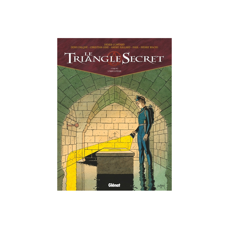 Le Triangle Secret - Tome 07