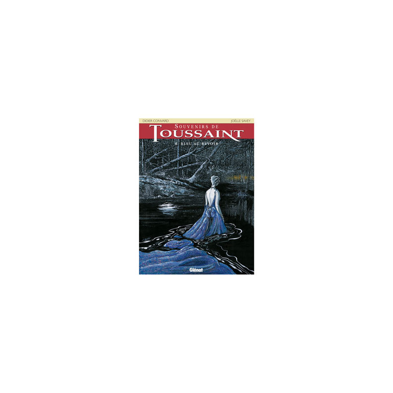 Souvenirs de toussaint - Tome 08