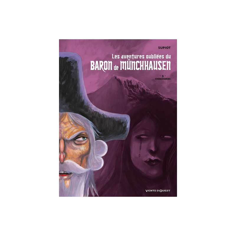 Les Aventures oubliées du Baron de Münchhausen - Tome 03