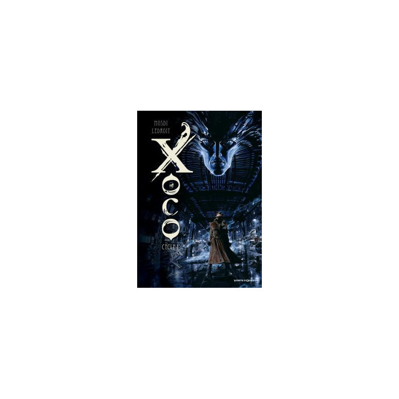 Xoco - Intégrale - Cycle 1 - Tomes 01 et 02