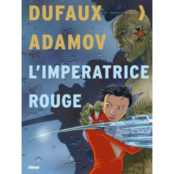 L'Impératrice rouge -...