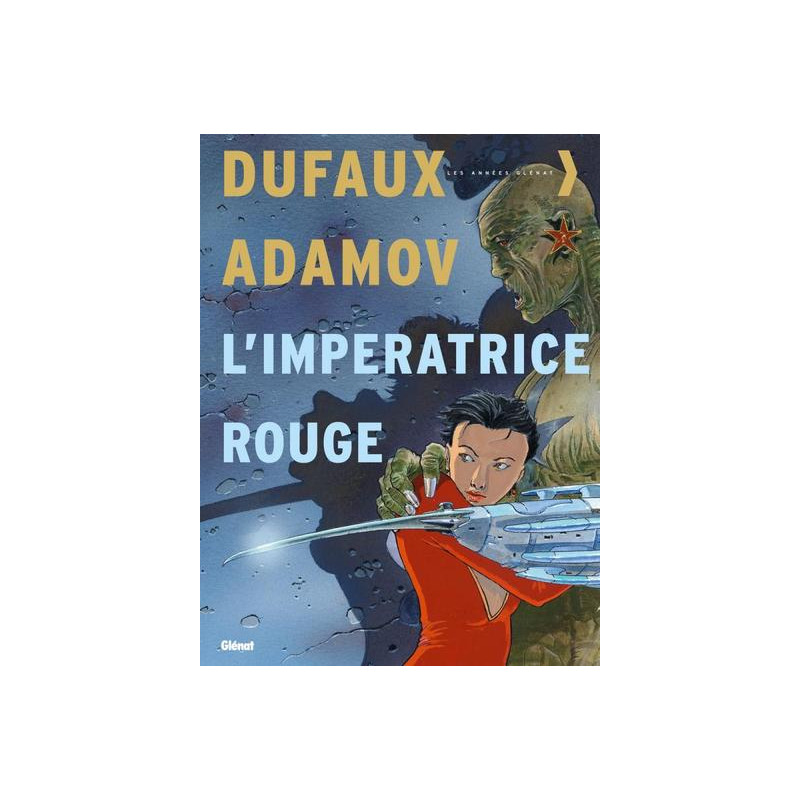 L'Impératrice rouge - Intégrale Tomes 01 à 04