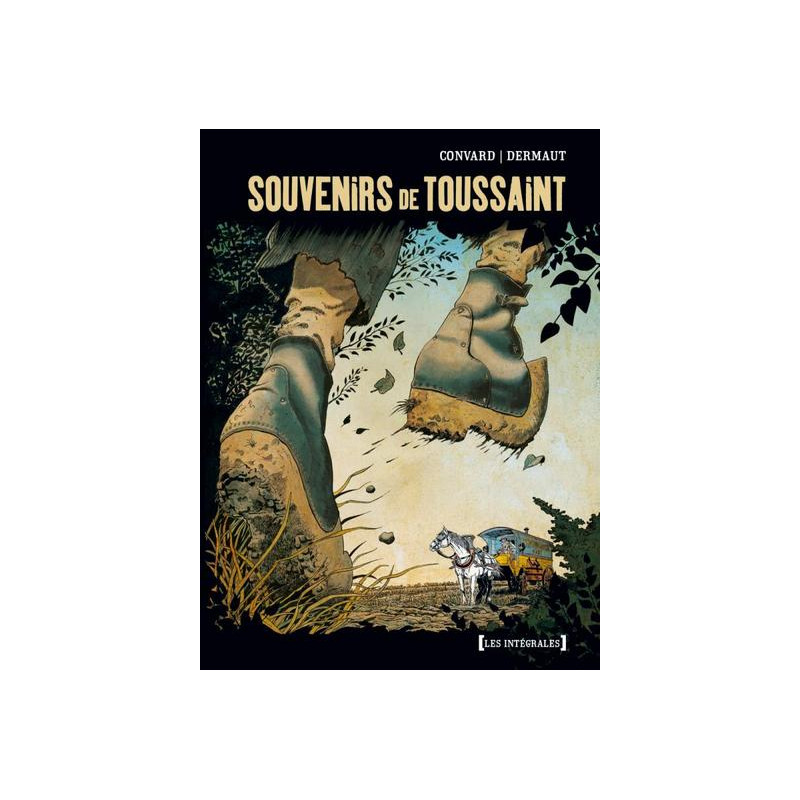 Souvenirs de Toussaint - Intégrale