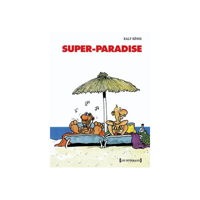 Super Paradise - Intégrale
