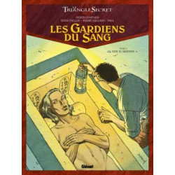 Les Gardiens du Sang - Tome 02