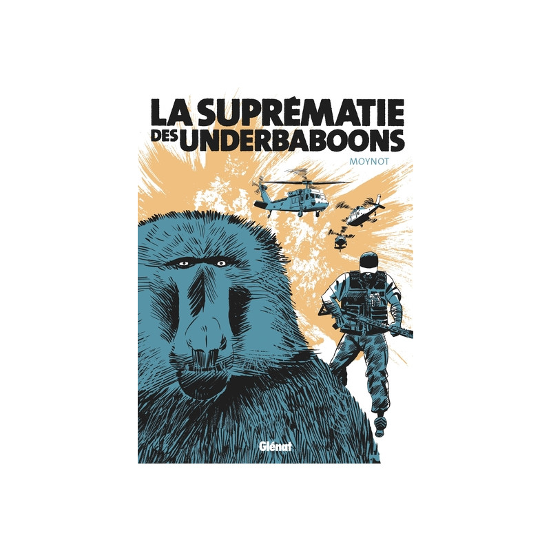 La Suprématie des Underbaboons