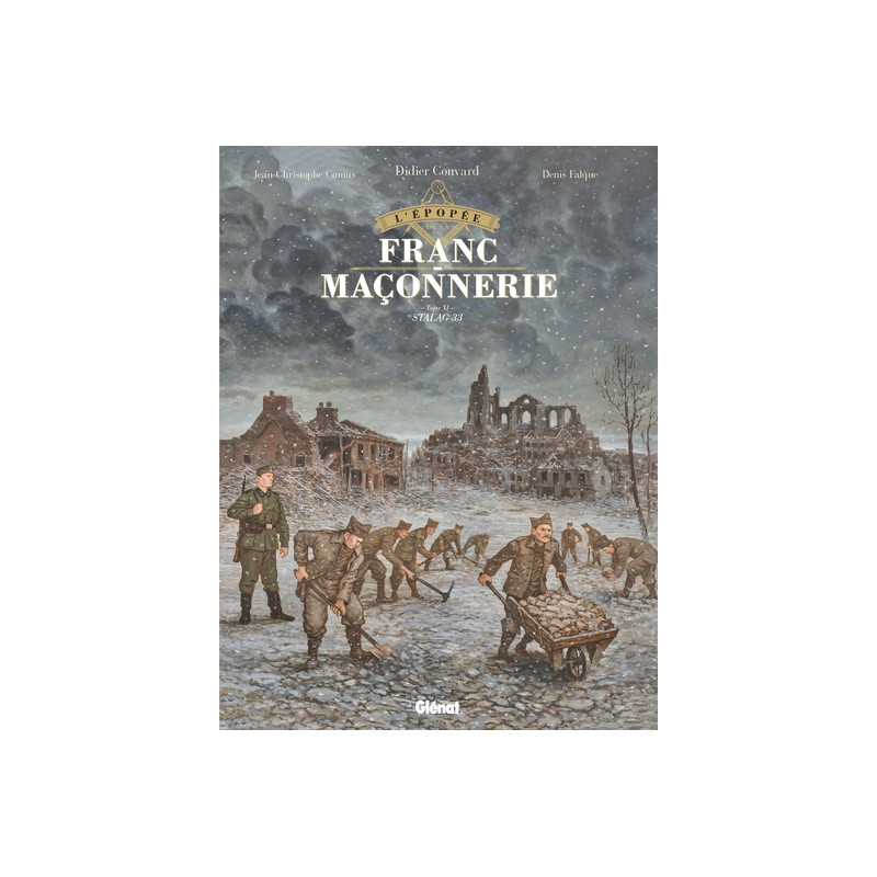 L'Épopée de la franc-maçonnerie - Tome 11