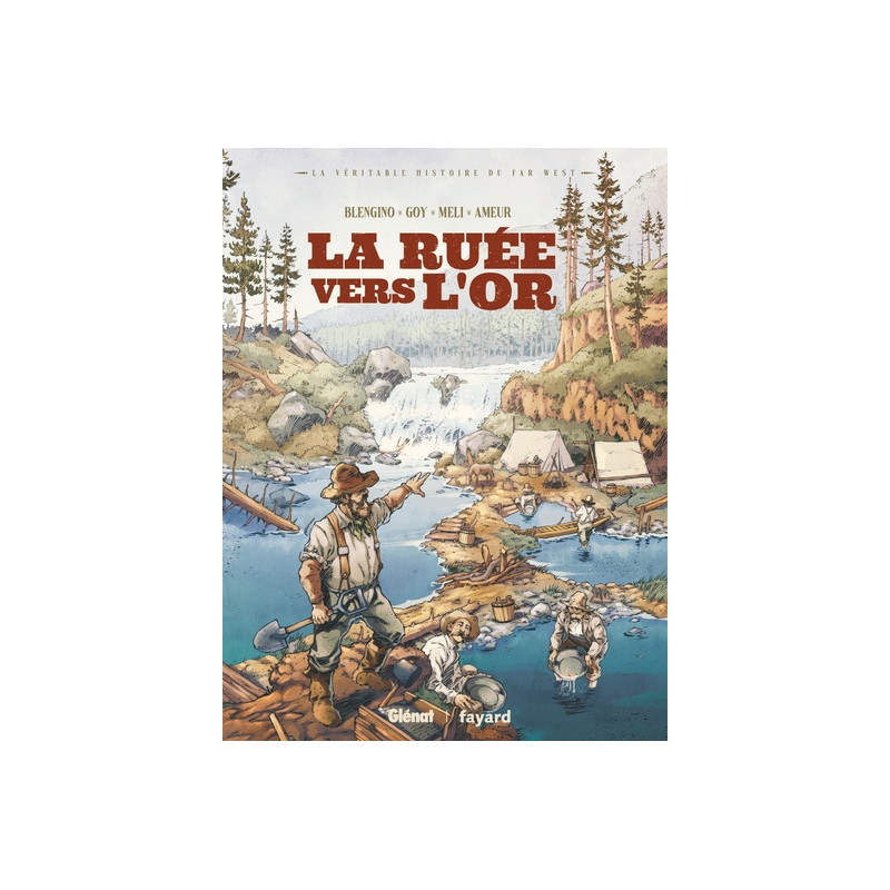La ruée vers l'or