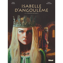 Isabelle d'Angoulême - Tome 01