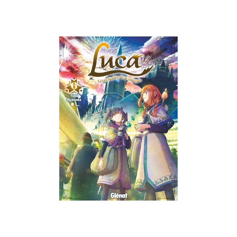 Luca, vétérinaire draconique - Tome 06
